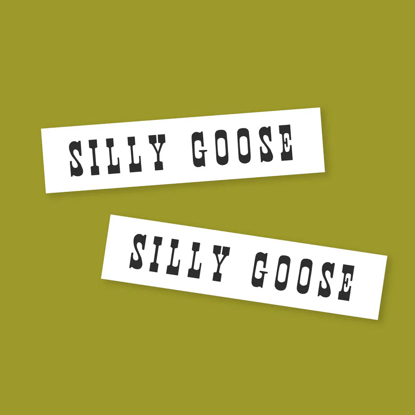 Silly Goose Sticker