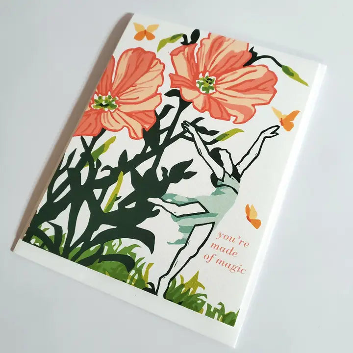 You're Made of Magic Fairy Dance Birthday Greeting Card