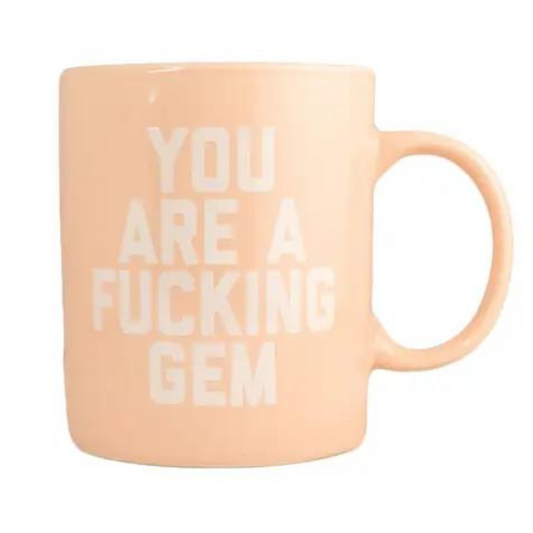 Golden Gems Mug - You're a F*cking Gem Pink