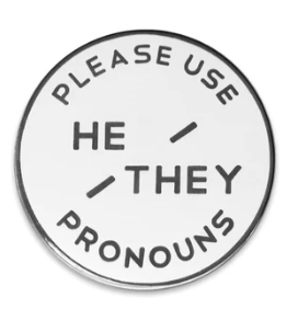 Enamel Pronoun Pin: He/They - White