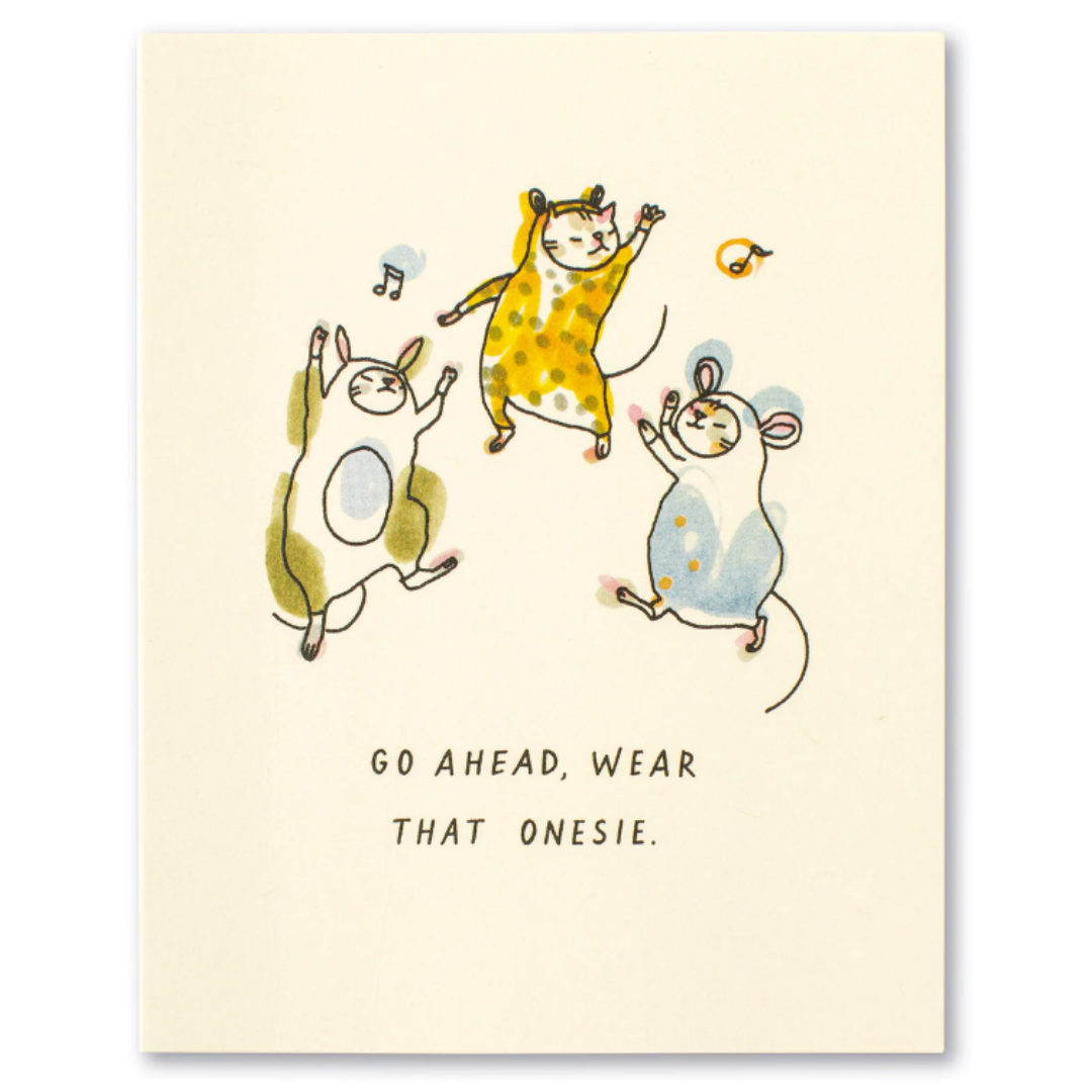 LM- Go ahead, wear that onesie