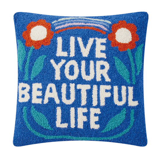 Live Your Beautiful Life Hook Pillow