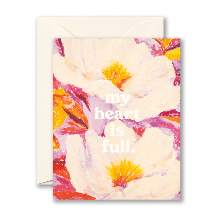 Floral patterned card in reds and golds reads "my heart is full."