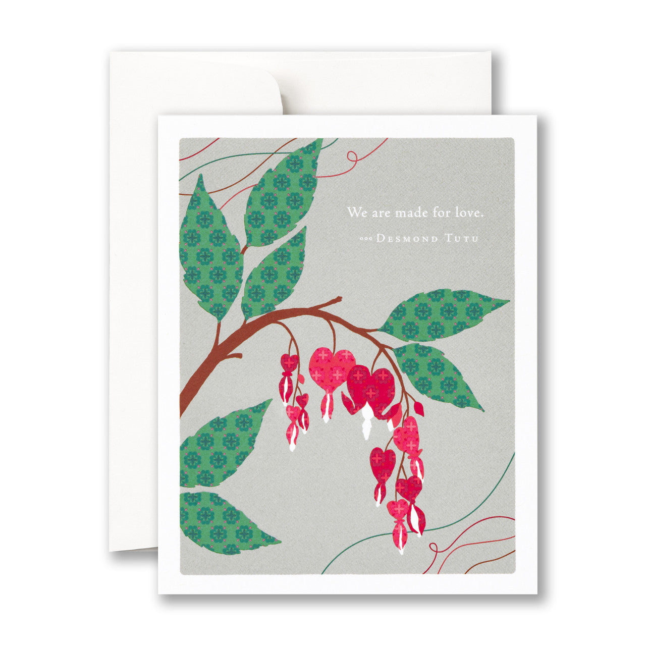 Card with heart shaped red flowers on a branch with patterned leaves against a gray background. Says "We are made for love - Desmond Tutu"