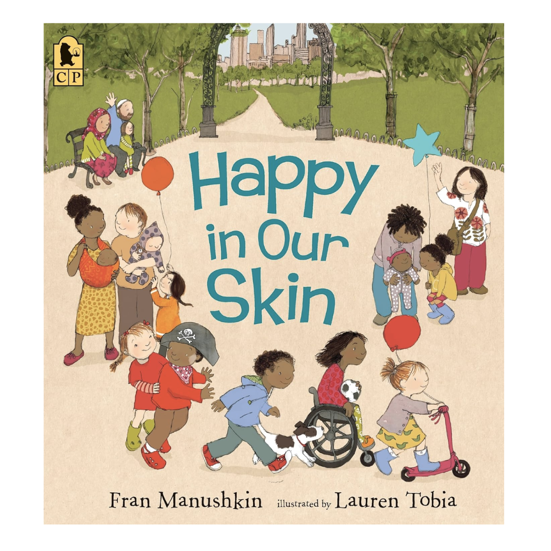 Cover for 'Happy in our Skin" features a variety of families of different races and types in a city park