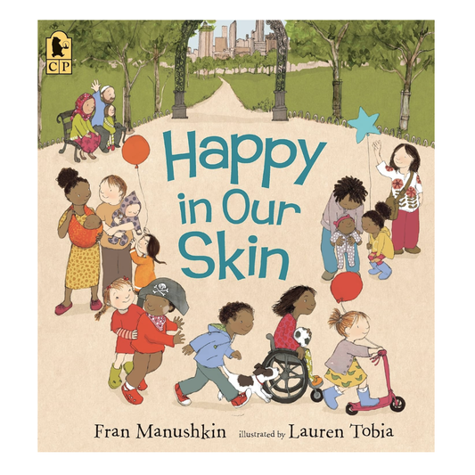 Cover for 'Happy in our Skin" features a variety of families of different races and types in a city park