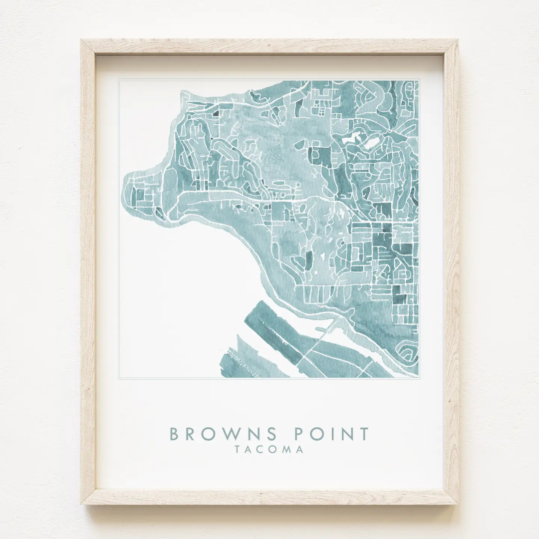 Tacoma map art print of the Browns Point neighborhood in aquamarine featuring the words "BROWNS POINT TACOMA" underneath it.