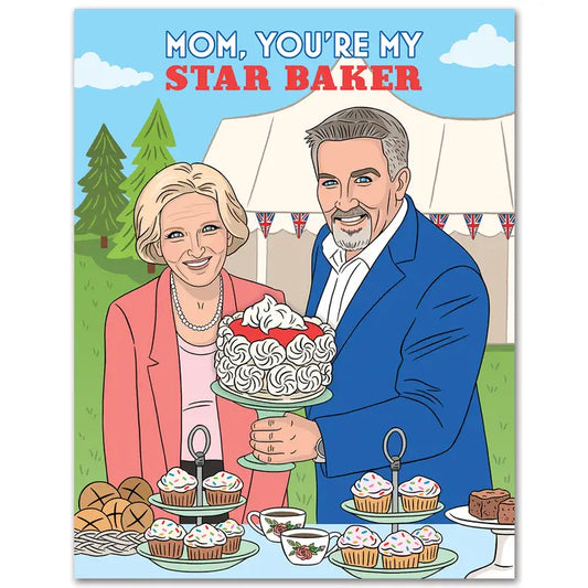 Mom You're My Star Baker Card