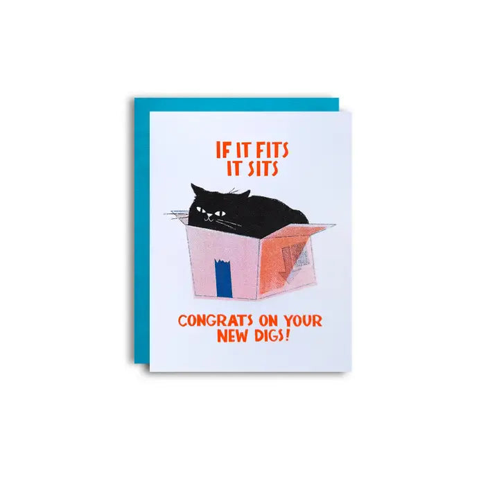 Card with a cat in a box that says "If it fits, it sits congrats on your new digs!"