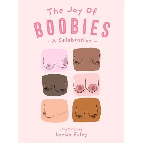 The Joy Of Boobies