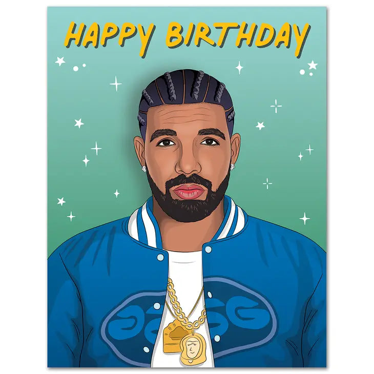 Happy Birthday Card with illustration of Drake wearing a blue jacket and gold chain, green gradient background with white stars, text in yellow reads Happy Birthday