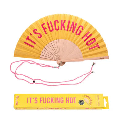 Yellow hand fan that says "IT'S FUCKING HOT" in hot pink