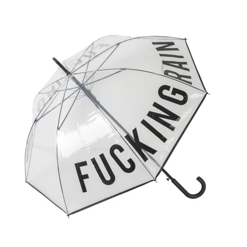 Clear umbrella that says "FUCKING RAIN" in black