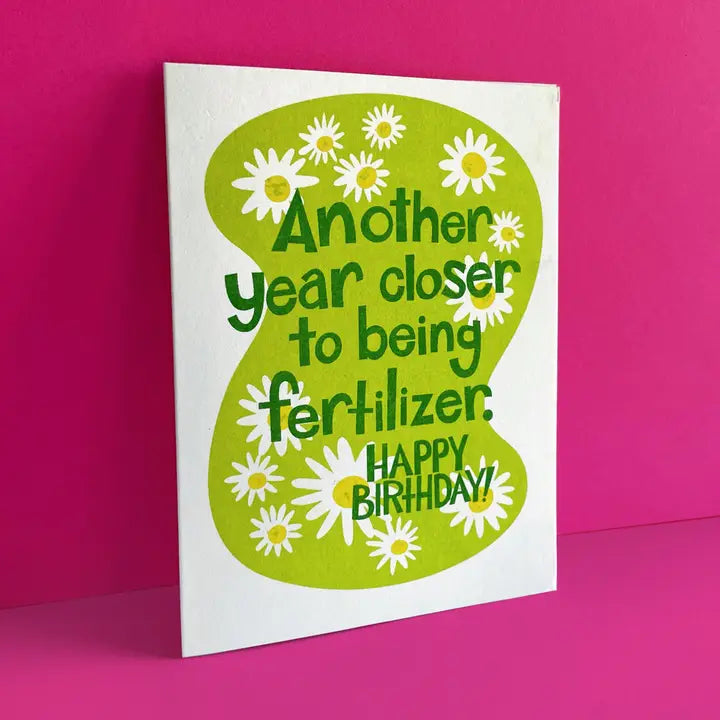 Another Year Closer Daisy Birthday Card