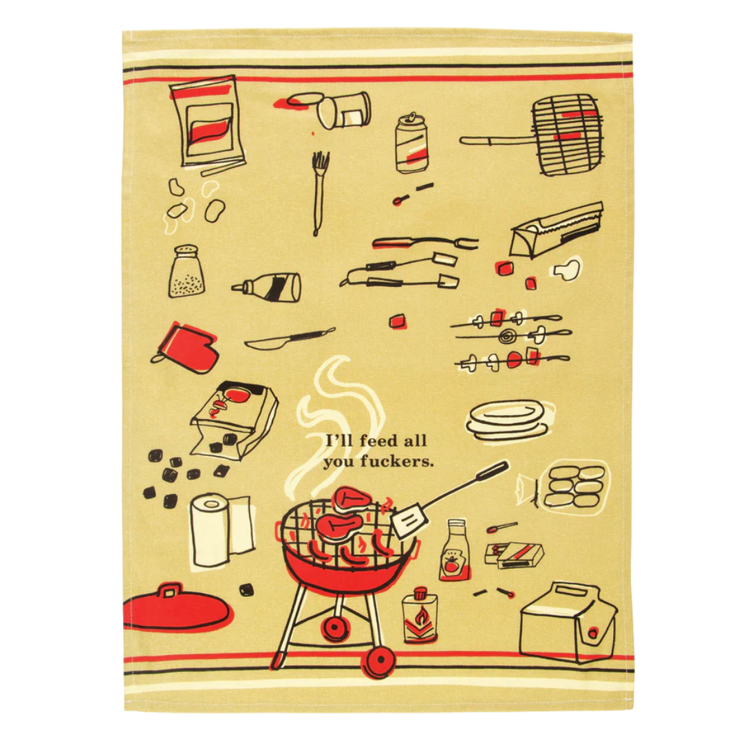 Feed You F*ckers Dish Towel