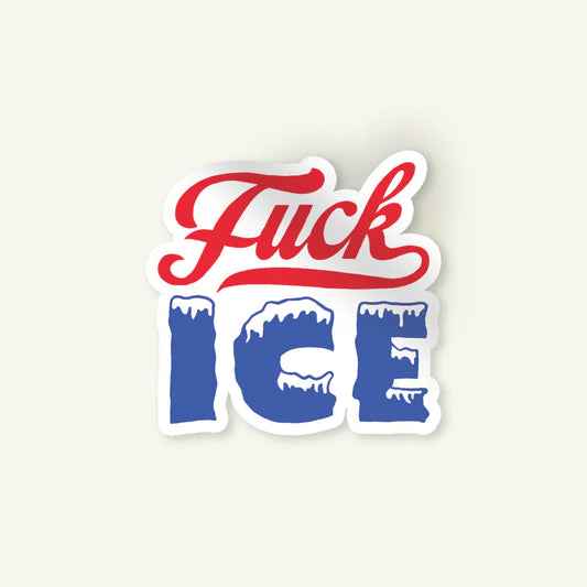 Fuck Ice Text Sticker from Fireweed Press