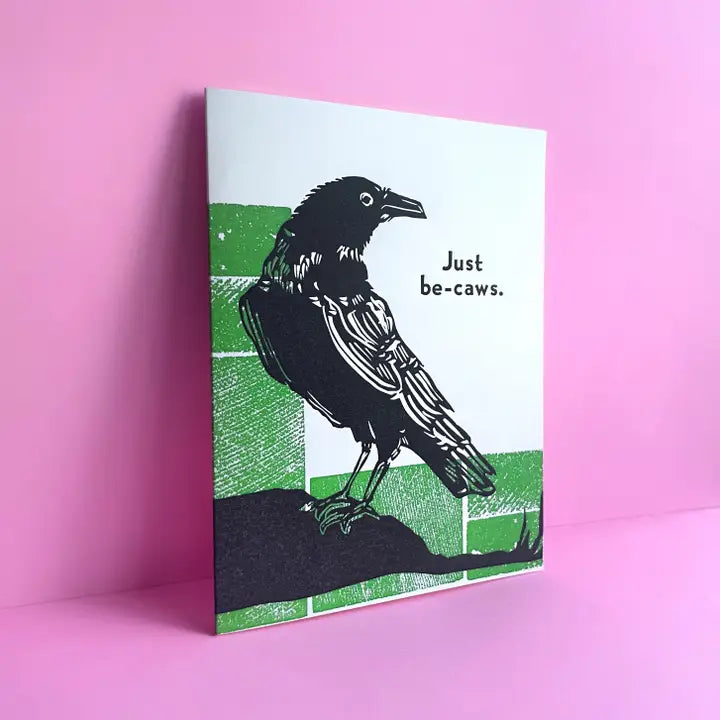 Just Be Caws Card