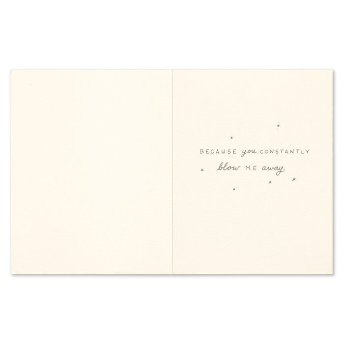 Beige card with text 'Because you constantly blow me away' on a white background