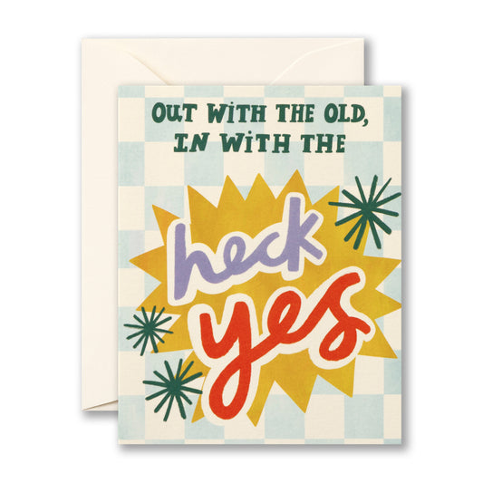 LM - Out With the Old, In With the Heck Yes