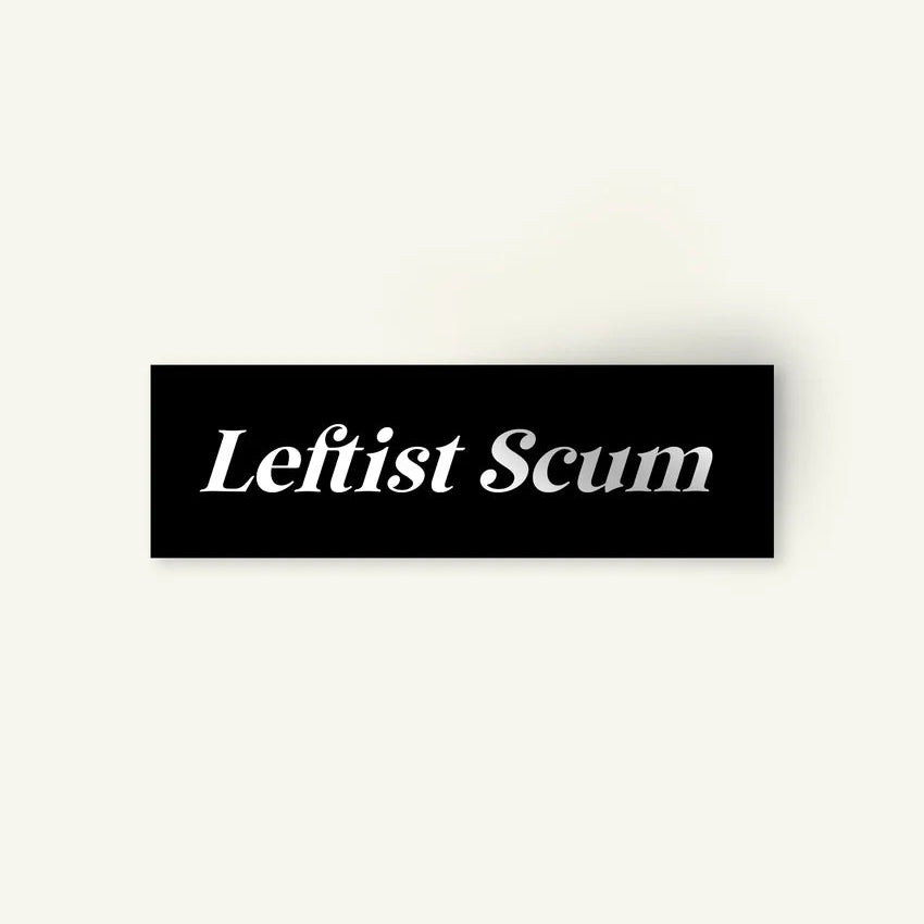 Leftist Scum Sticker by Fireweed Press