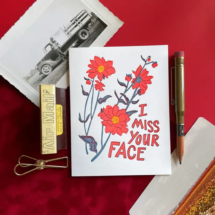 Miss Your Face Card