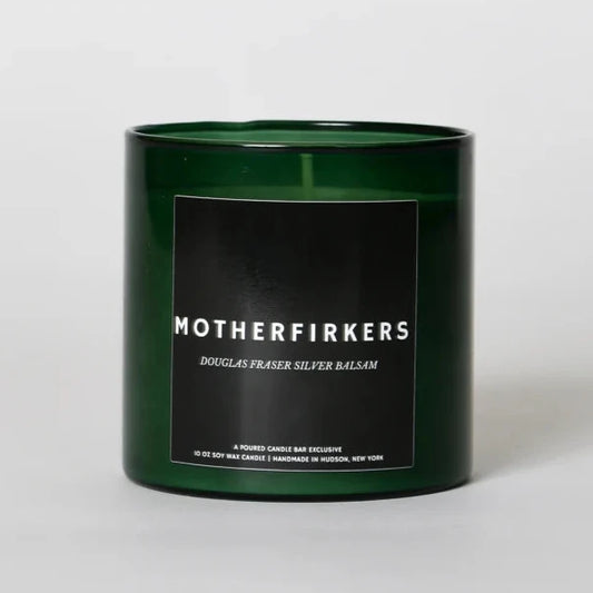 Poured Candle Bar 10oz Candle - Motherfirkers