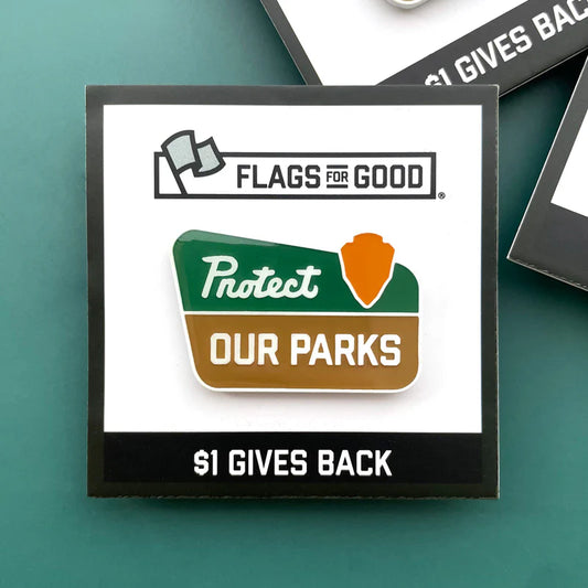 Protect Our Parks Enamel Pin