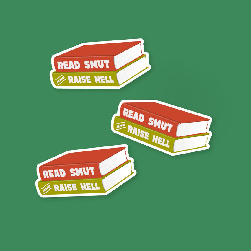 Read Smut and Raise Hell Sticker