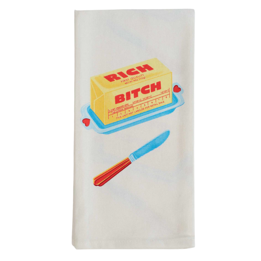 Dish Towel with butter graphic and Rich Bitch text