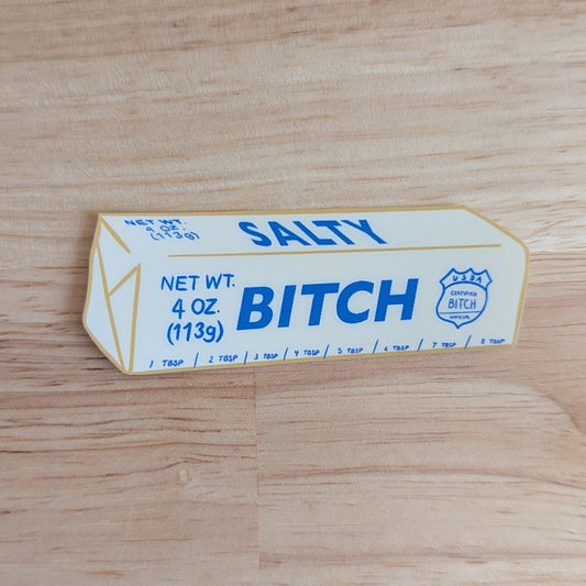 Salty Bitch butter sticker 3" x 1" 
