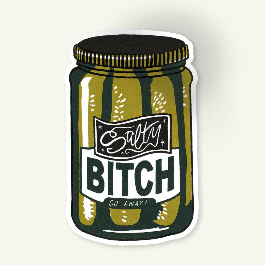 Salty Bitch sticker by Fireweed Press