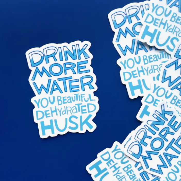 Drink More Water! Sticker