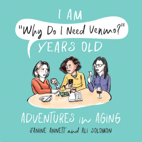 I Am Old Why Do I Need Venmo