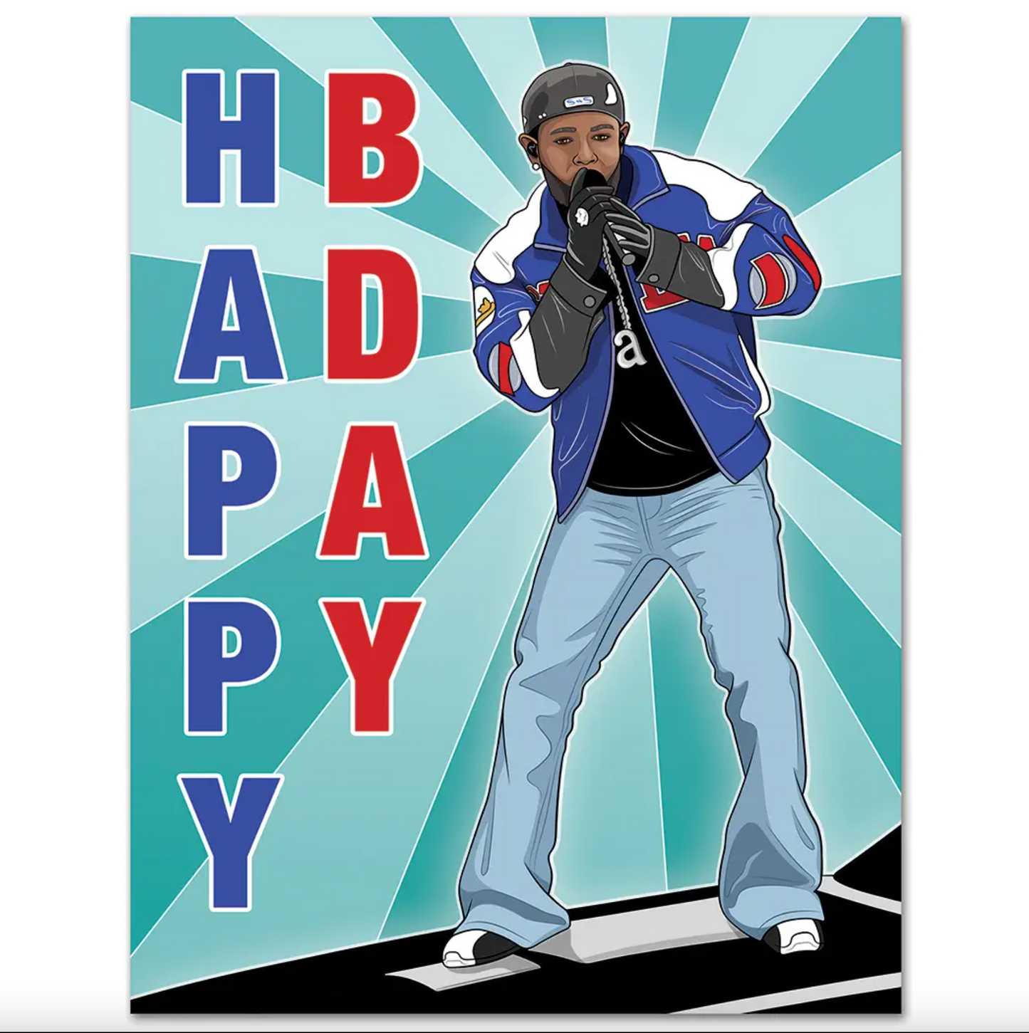 Teal background with illustration of Kendrick Lama singing. Red and blue text reads vertically "Happy BDay"