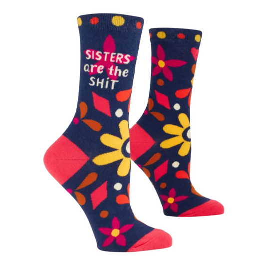 Sisters Are the Sh*t Crew Socks