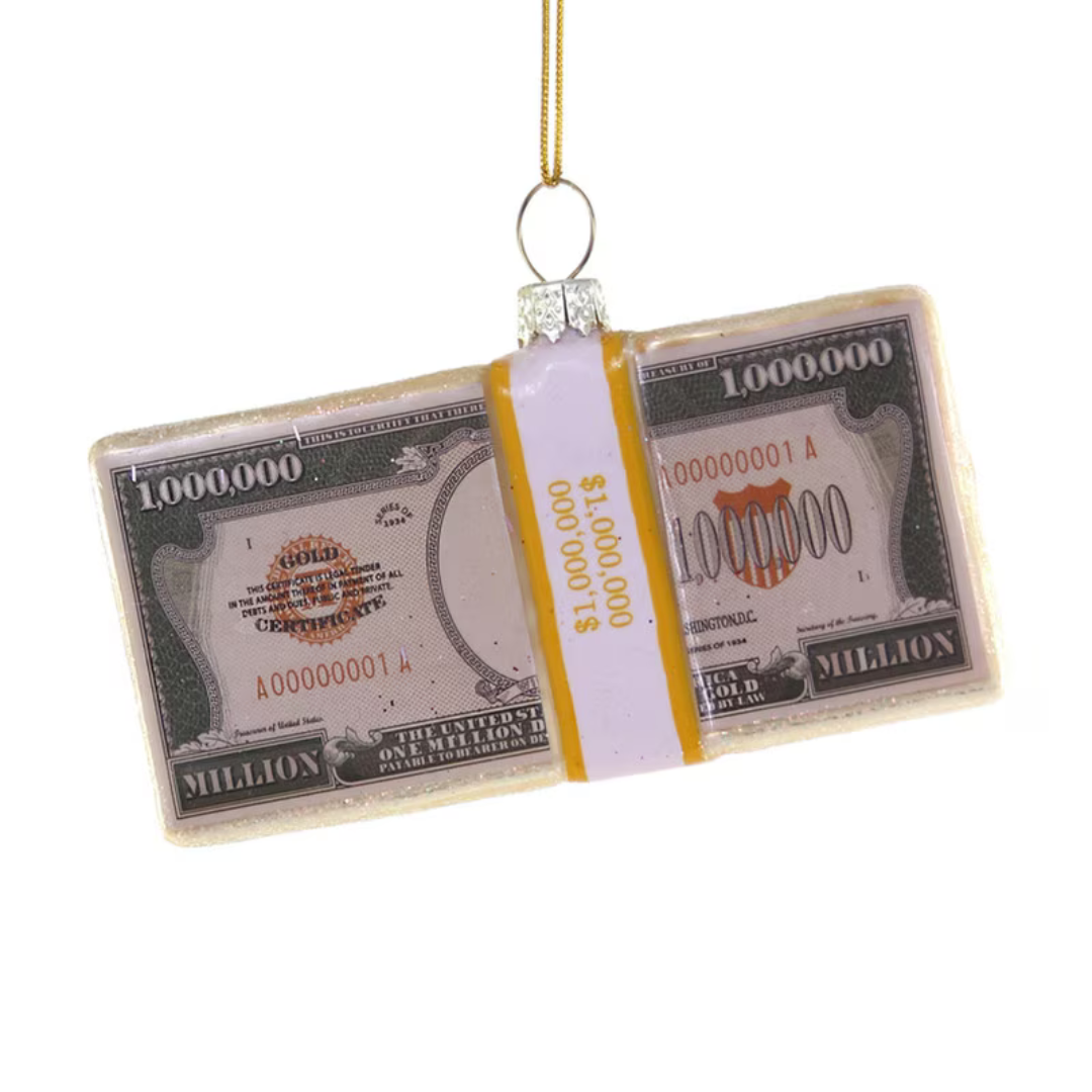 Glass ornament that looks like a million dollar bundle of bills