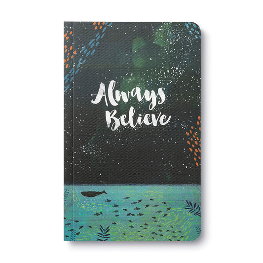 Write Now Journal - Always Believe