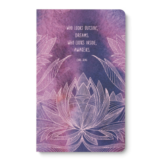 Write Now Journal - Who looks outside, dreams..