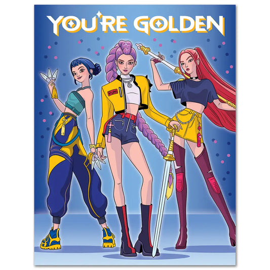 Three animated characters with colorful hairstyles and outfits on a blue background with 'You're Golden' text.