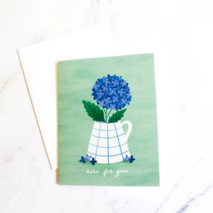 Here For You Hydrangea Card