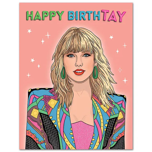 birthday card with Taylor Swift illustration and text reading "Happy Birth-tay"