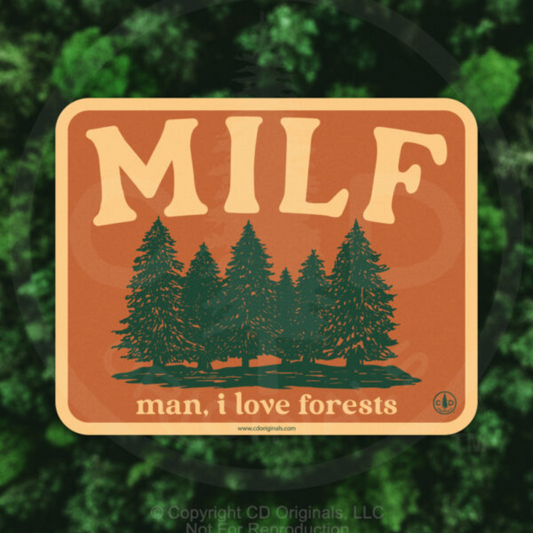 Man I Love Forests MILF Sticker - Orange