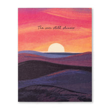 Load image into Gallery viewer, LM Card - The Sun Still Shines
