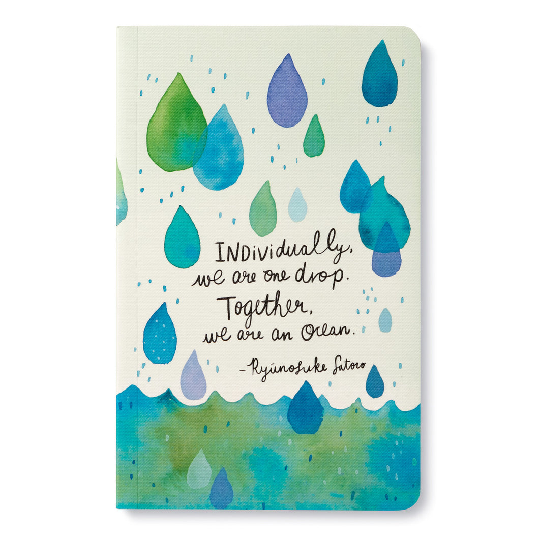 Write Now Journal - Individually We Are One Drop