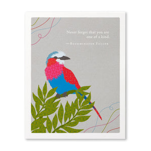PG Card - Never Forget That You Are One of a Kind