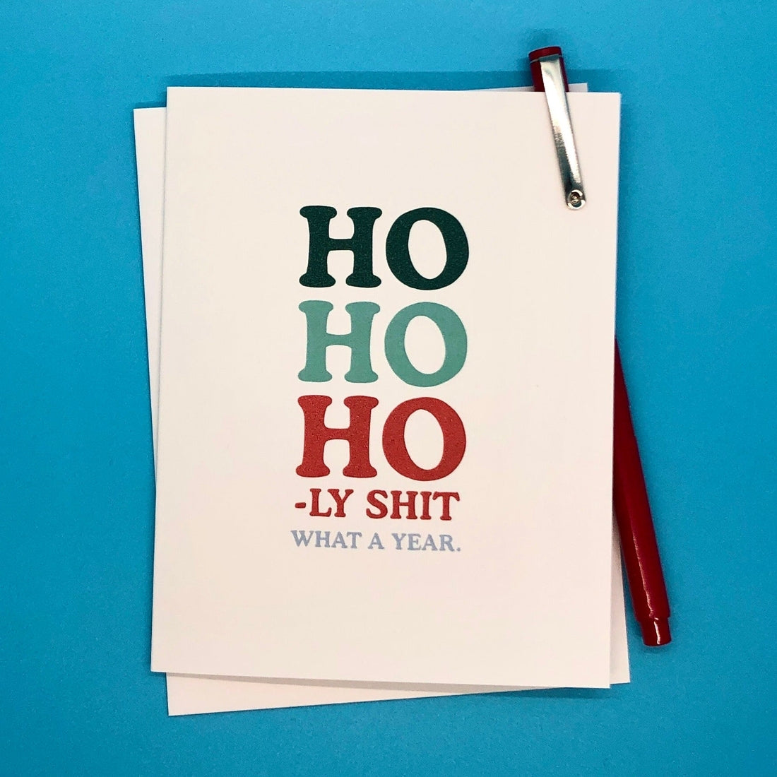 Ho Ho Holy Sh*t Card