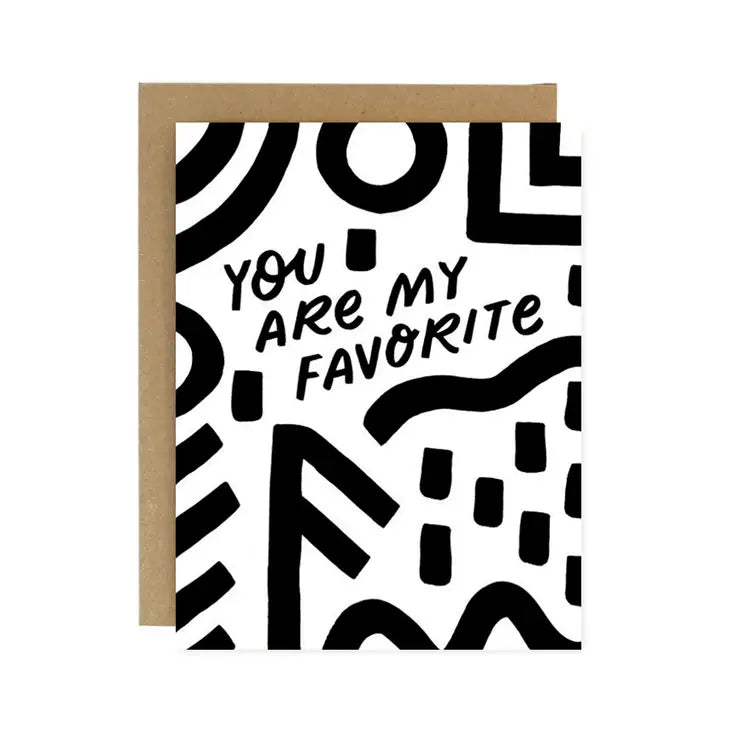 You Are My Favorite Card