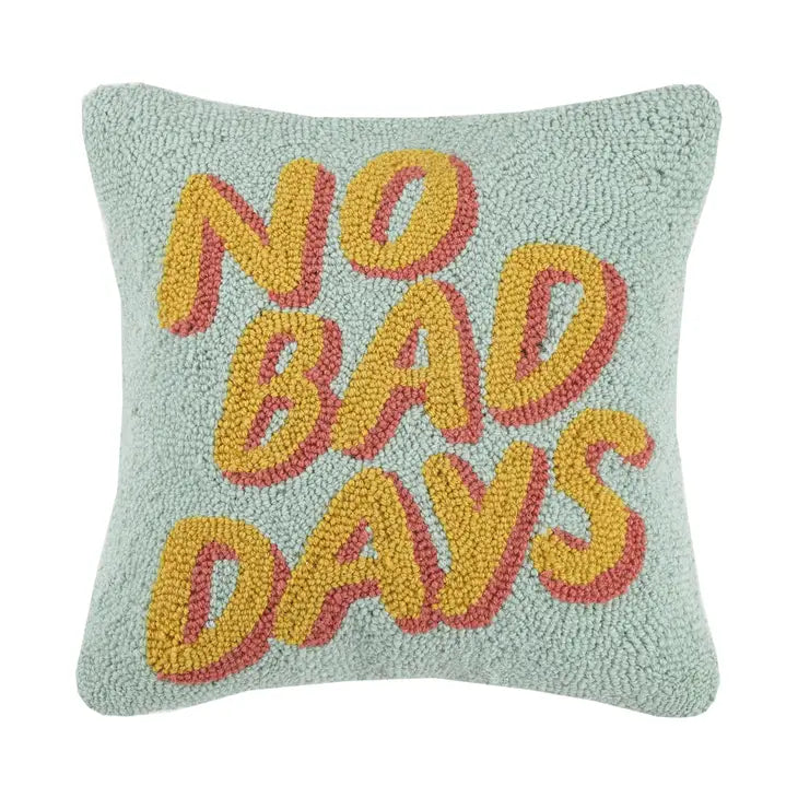 No Bad Days Hook Pillow 16x16
