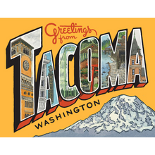 Load image into Gallery viewer, Greetings From Tacoma Card
