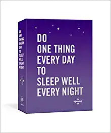 Do one thing every day to sleep well